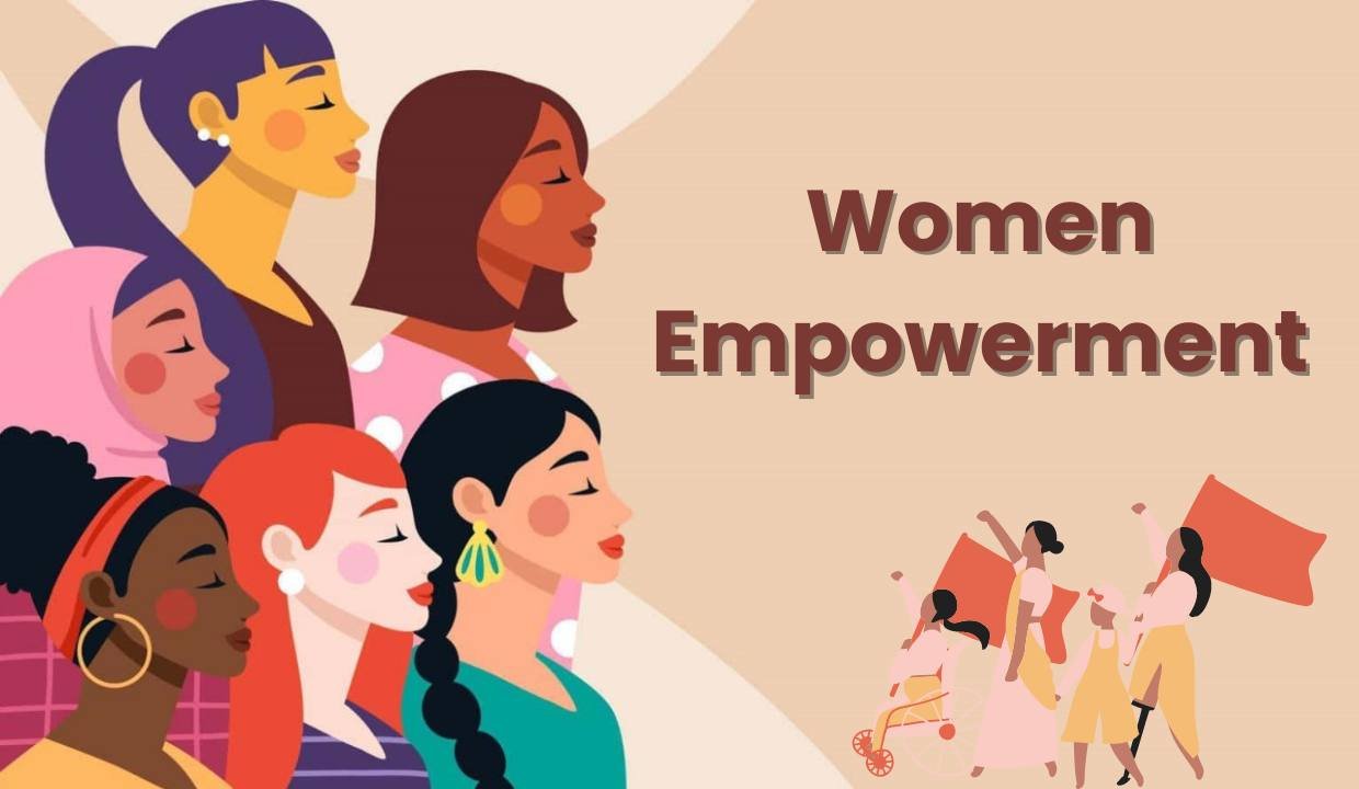 Women Welfare & Empowerment: Why Strong Women Build Strong Societies